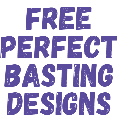 FREE Perfect Basting Designs
